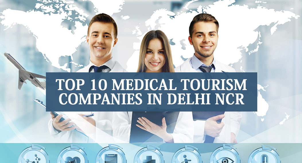 Top 10 Medical Tourism Companies