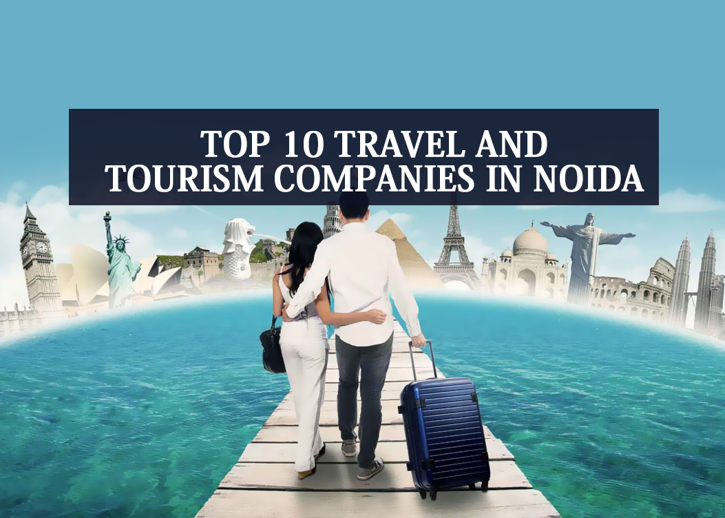 travel and tourism management noida