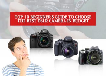 Best DSLR Camera in Budget
