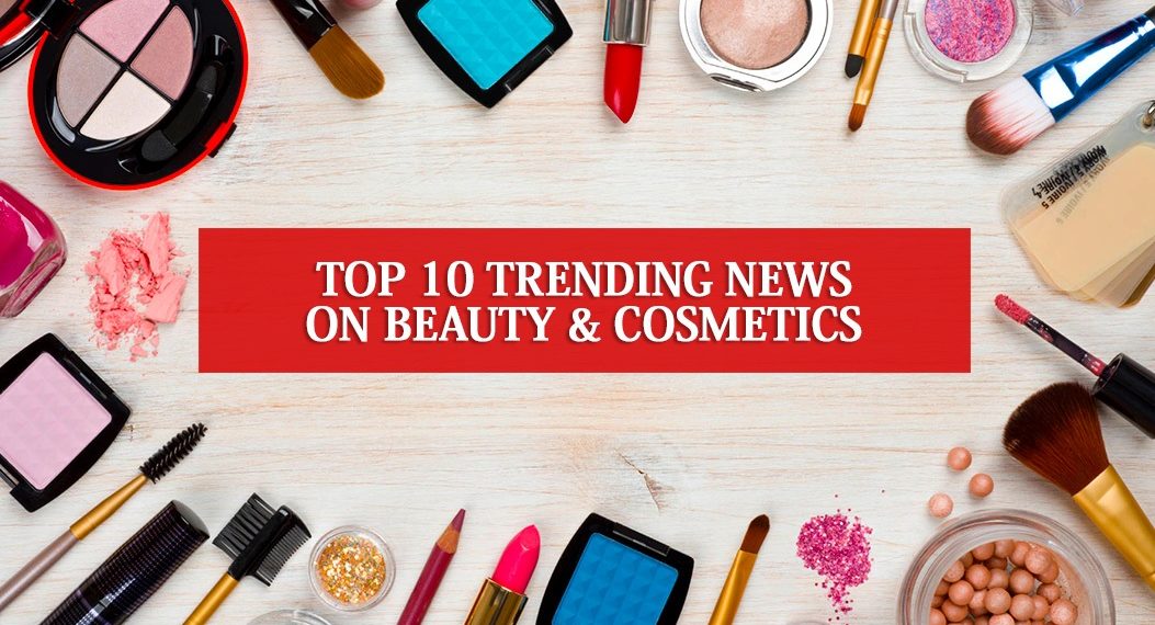Trending News on Beauty