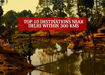 Destinations Near Delhi