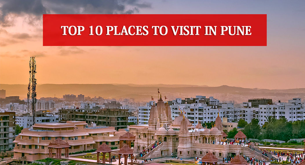 Top 10 Places To Visit In Pune Tourist Places In Pune Places Near Pune