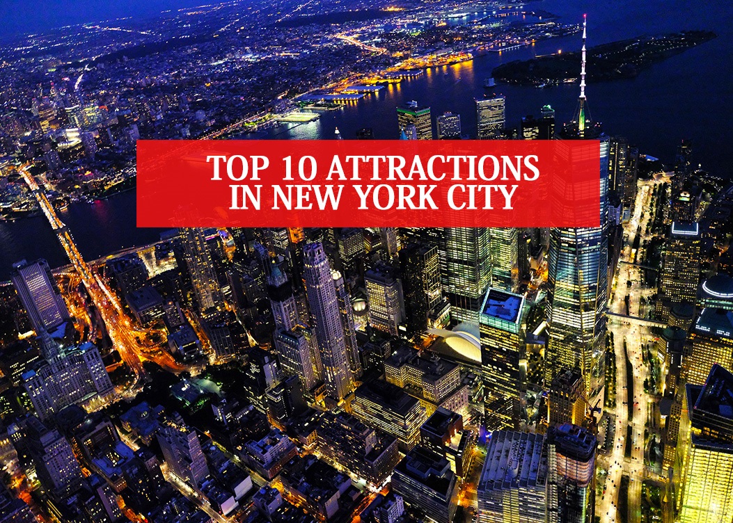 montage jage Kænguru Top 10 Attractions in New York City | Top 10 Things to Do in NYC