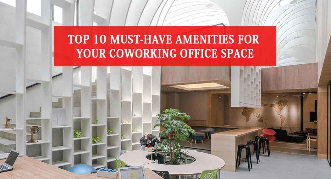 TOP-10-MUST-HAVE-AMENITIES-FOR-YOUR-COWORKING-OFFICE-SPACE-10