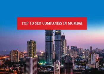 Top 10 SEO Companies in Mumbai