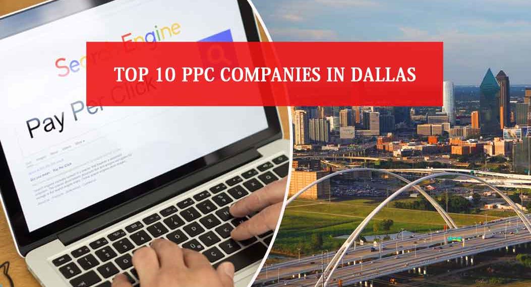 PPC Companies In Dallas