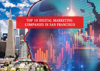 Digital Marketing Companies in San Francisco