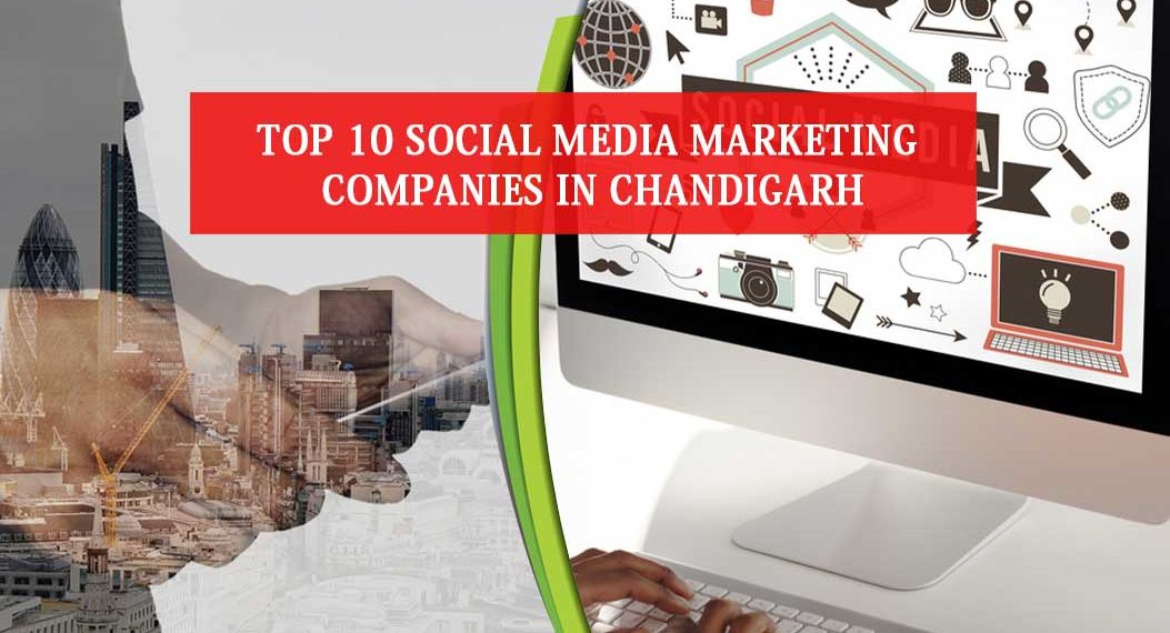 Social Media Marketing Companies in Chandigarh