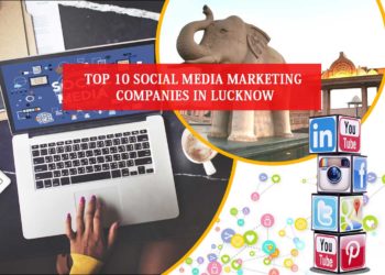 Social Media Marketing Companies in Lucknow