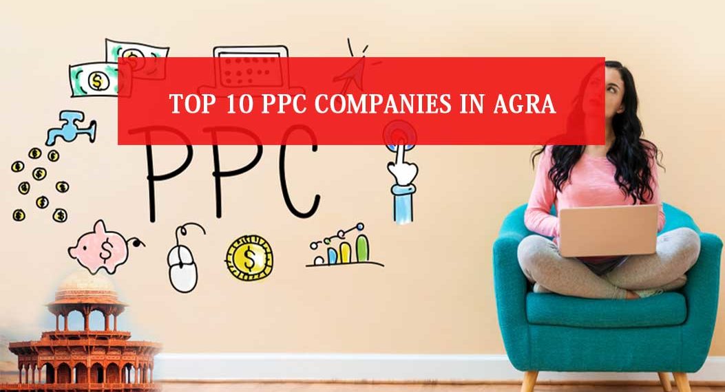 PPC Companies in Agra