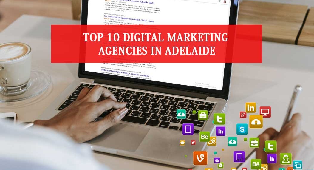Digital Marketing Agencies in Adelaide