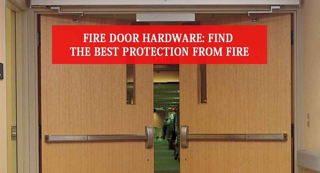 Fire Door Hardware