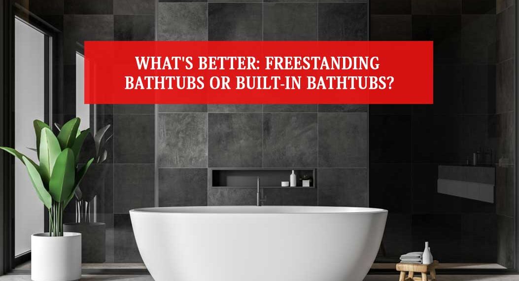 freestanding bathtubs
