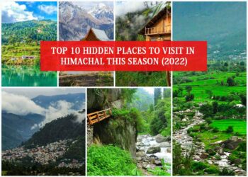 Top-10-Hidden-places-to-visit-in-Himachal-this-season