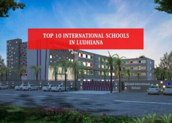 Top 10 International Schools in Ludhiana