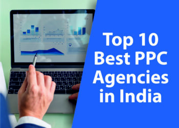 Top 10 Best PPC Agencies in India