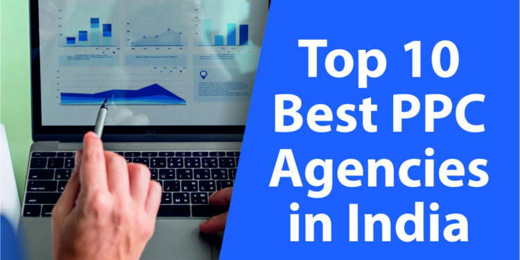 Top 10 Best PPC Agencies in India